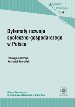 DYLEMATY ROZWOJU SPOŁECZNO-GOSPODARCZEGO W POLSCE (MiO 594)