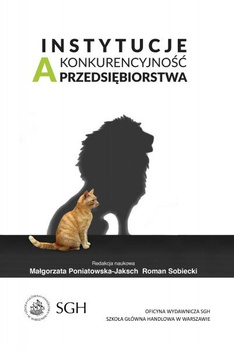 INSTYTUCJE A KONKURENCYJNOŚĆ PRZEDSIĘBIORSTWA