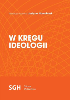W KRĘGU IDEOLOGII