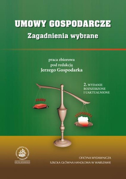 UMOWY GOSPODARCZE Zagadnienia wybrane