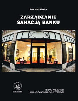 ZARZĄDZANIE SANACJĄ BANKU