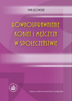 RÓWNOUPRAWNIENIE KOBIET I MĘŻCZYZN W SPOŁECZEŃSTWIE