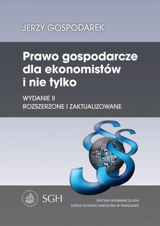 PRAWO GOSPODARCZE DLA EKONOMISTÓW I NIE TYLKO 