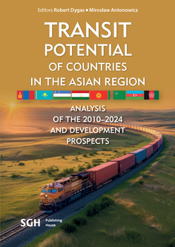 TRANSIT POTENTIAL OF COUNTRIES IN THE ASIAN REGION - ANALYSIS OF THE 2010-2024 AND DEVELOPMENT PROSPECTS