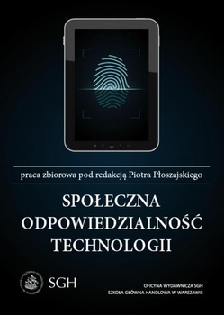 SPOŁECZNA ODPOWIEDZIALNOŚĆ TECHNOLOGII