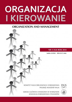 ORGANIZACJA I KIEROWANIE NR 4(164)2014 Organization and Management