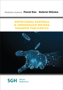 WSPÓŁCZESNA KONTROLA W JEDNOSTKACH SEKTORA FINANSÓW PUBLICZNYCH