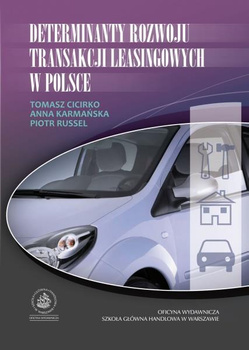 DETERMINANTY ROZWOJU TRANSAKCJI LEASINGOWYCH W POLSCE