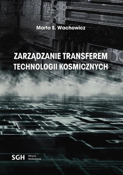 ZARZĄDZANIE TRANSFEREM TECHNOLOGII KOSMICZNYCH