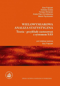 WIELOWYMIAROWA ANALIZA STATYSTYCZNA Teoria - przykłady zastosowań z systemem SAS