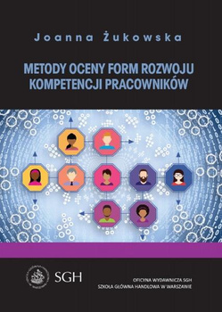 METODY OCENY FORM ROZWOJU KOMPETENCJI PRACOWNIKÓW