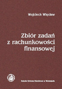 ZBIÓR ZADAŃ Z RACHUNKOWOŚCI FINANSOWEJ