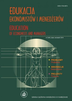 EDUKACJA EKONOMISTÓW I MENEDŻERÓW nr 3 (49) lipiec-wrzesień 2018 Education of Economists and Managers