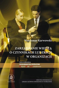 ZARZĄDZANIE WIEDZĄ O CZYNNIKACH LUDZKICH W ORGANIZACJI