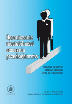 OGRANICZANIE NIESTABILNOŚCI OTOCZENIA PRZEDSIĘBIORSTW