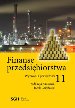 FINANSE PRZEDSIĘBIORSTWA 11. Wyzwania przyszłości