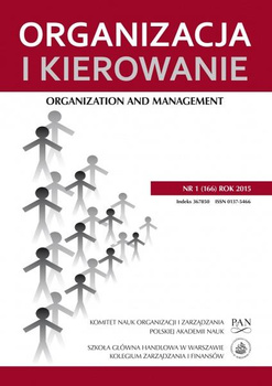 ORGANIZACJA I KIEROWANIE NR 1(166)2015 Organization and Management