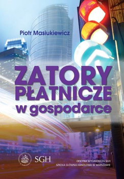 ZATORY PŁATNICZE W GOSPODARCE
