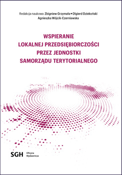 Wspieranie lokalnej przedsiębiorczości przez jednostki samorządu terytorialnego