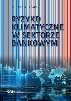 RYZYKO KLIMATYCZNE W SEKTORZE BANKOWYM