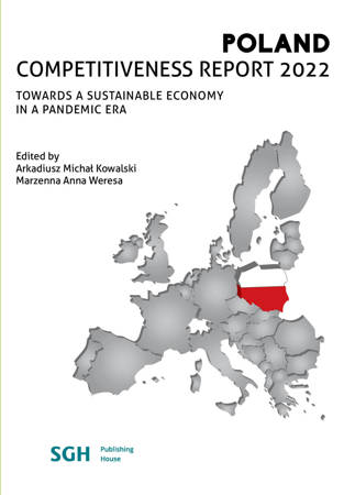 POLAND COMPETITIVENESS REPORT 2022. Towards a sustainable economy in a pandemic era