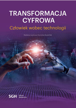 TRANSFORMACJA CYFROWA CZŁOWIEK WOBEC TECHNOLOGII